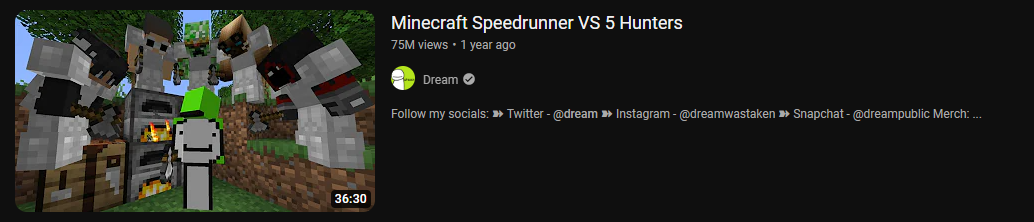 Dream - Minecraft speedruner vs.  5 hunters